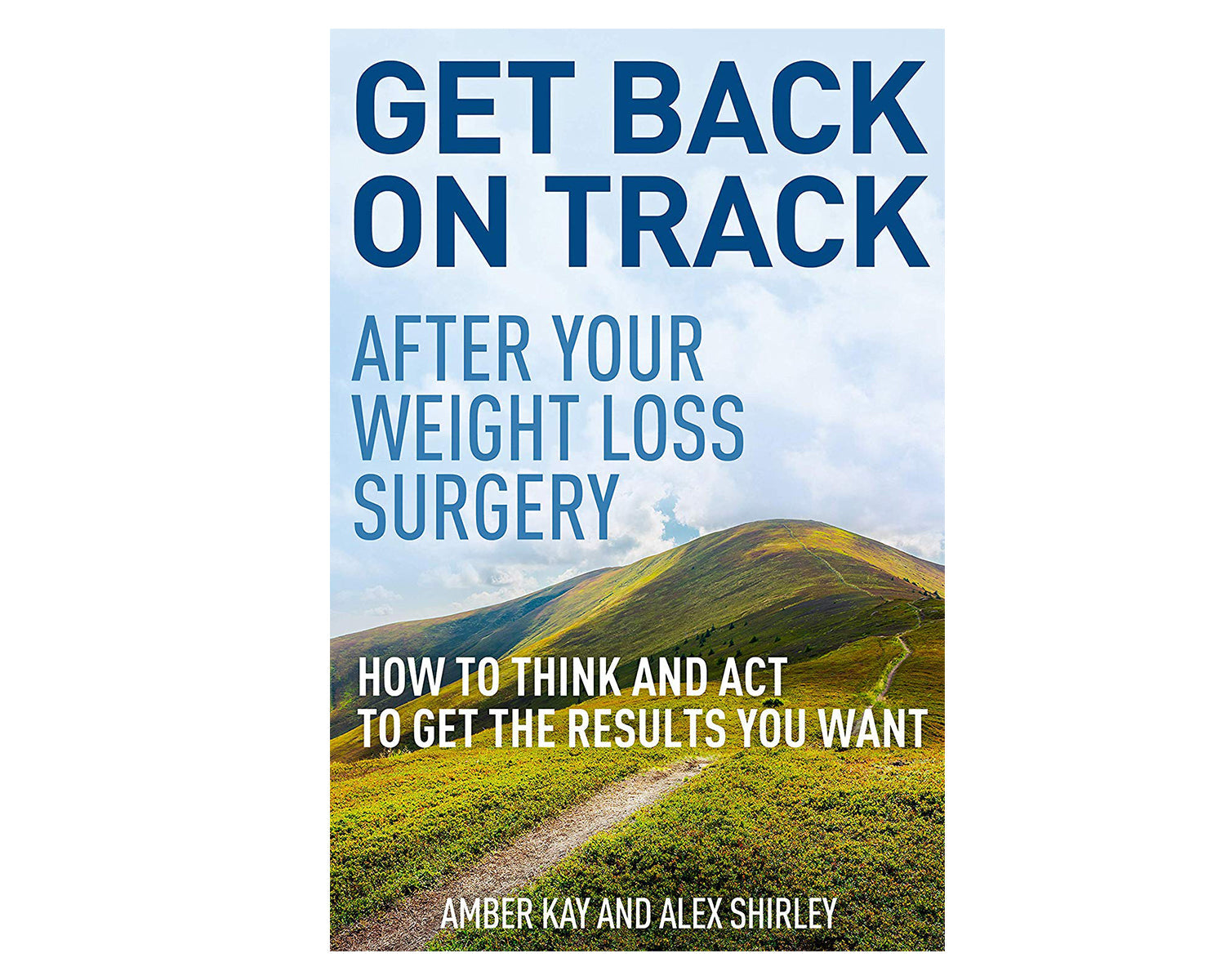 Get Back on Track after your Weight Loss Surgery Front Cover